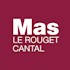 Mas - Le Rouget Cantal